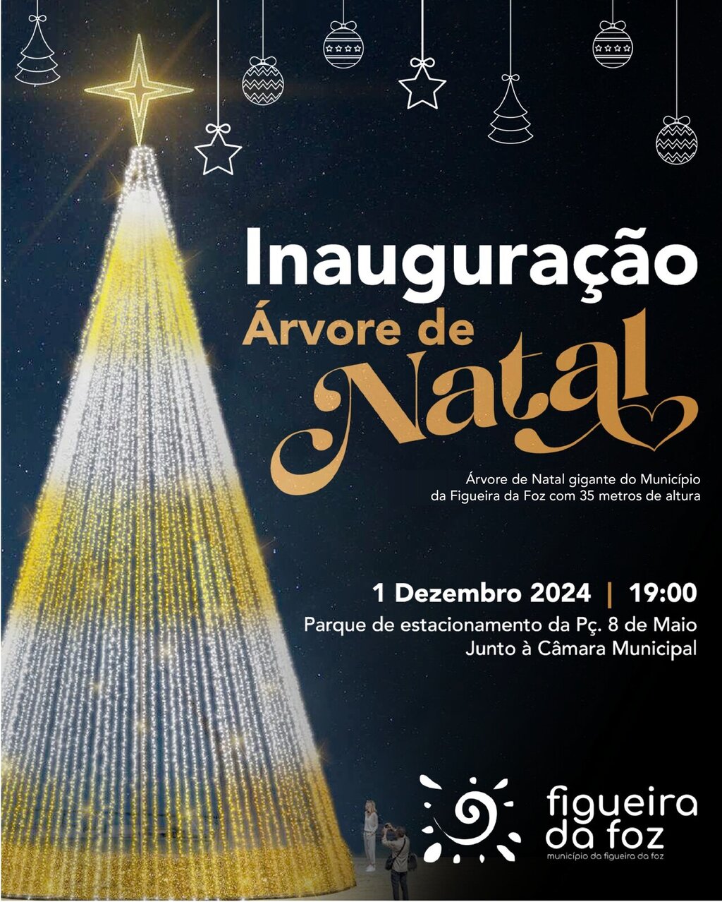 Inauguração da Árvore gigante de Natal do Município da Figueira da Foz