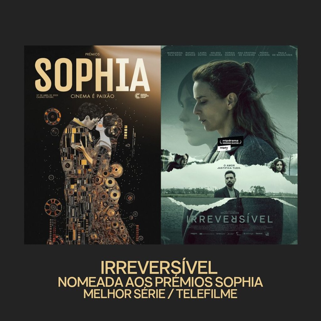 «Irreversível» nomeada aos prémios Sophia da Academia Portuguesa de Cinema. 