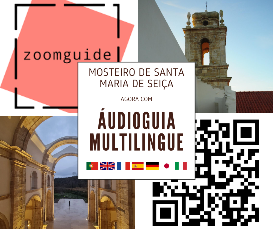Mosteiro de Santa Maria de Seiça agora na Plataforma de visitação ZoomGuide 